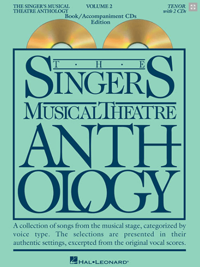 Singers Musical Theatre Anthology: Tenor Voice - Volume 2 - with Piano Accompaniment CDs 